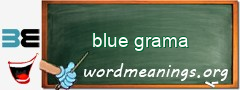 WordMeaning blackboard for blue grama